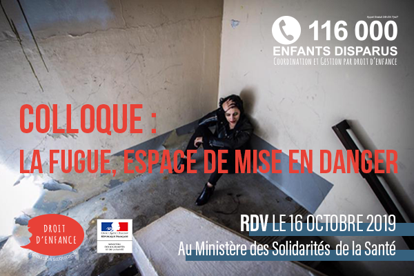 colloque Droit d'Enfance et 116 000 Enfants Disparus