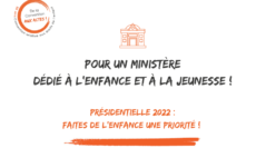 Candidat.e.s à la présidentielle, faites de l’enfance une priorité !