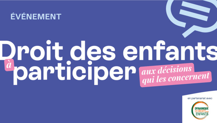Événement au CESE le 26 novembre : comment renforcer la participation des enfants ?