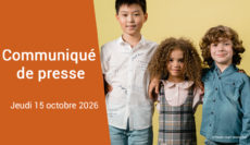 Présidentielle 2027 – la Dynamique dévoile ses propositions : 15 mesures applicables en 100 jours pour faire de l’enfance une priorité Présidentielle 2027 – la Dynamique dévoile ses propositions : 15 mesures applicables en 100 jours pour faire de l’enfance une priorité